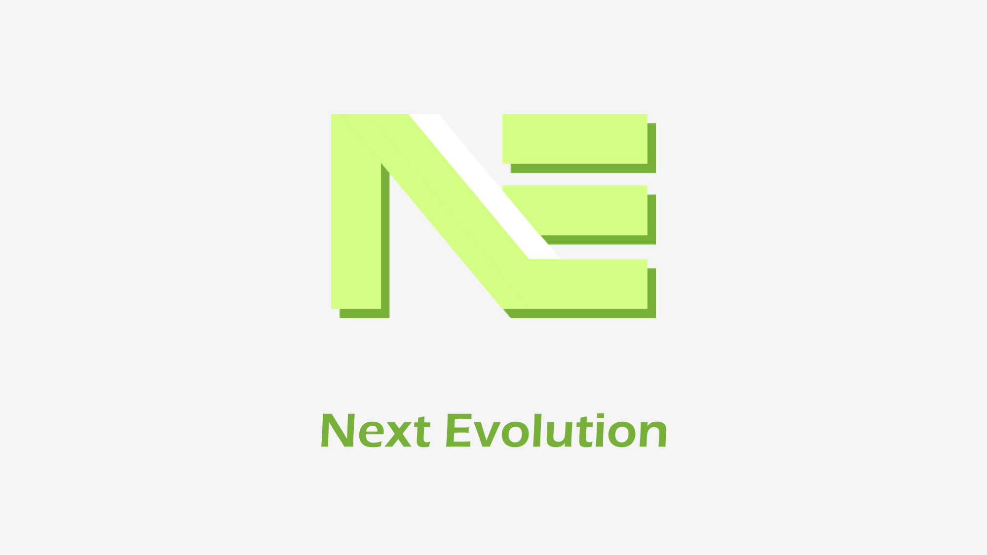NE — Next Evolution